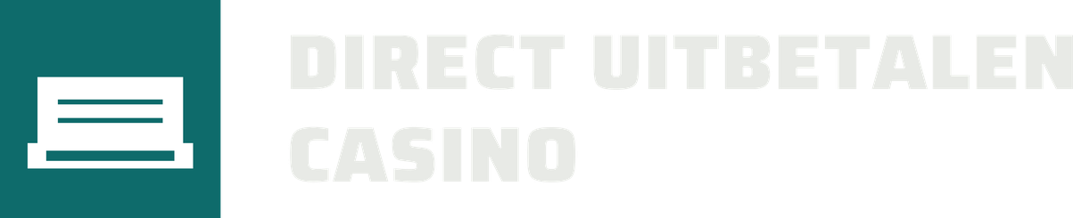 Direct Uitbetalen Casino